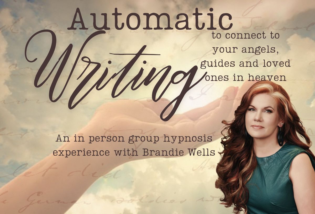 Automatic Writing to Connect with Your Angels, Guides and Past Loved Ones; An In-person Hypnosis