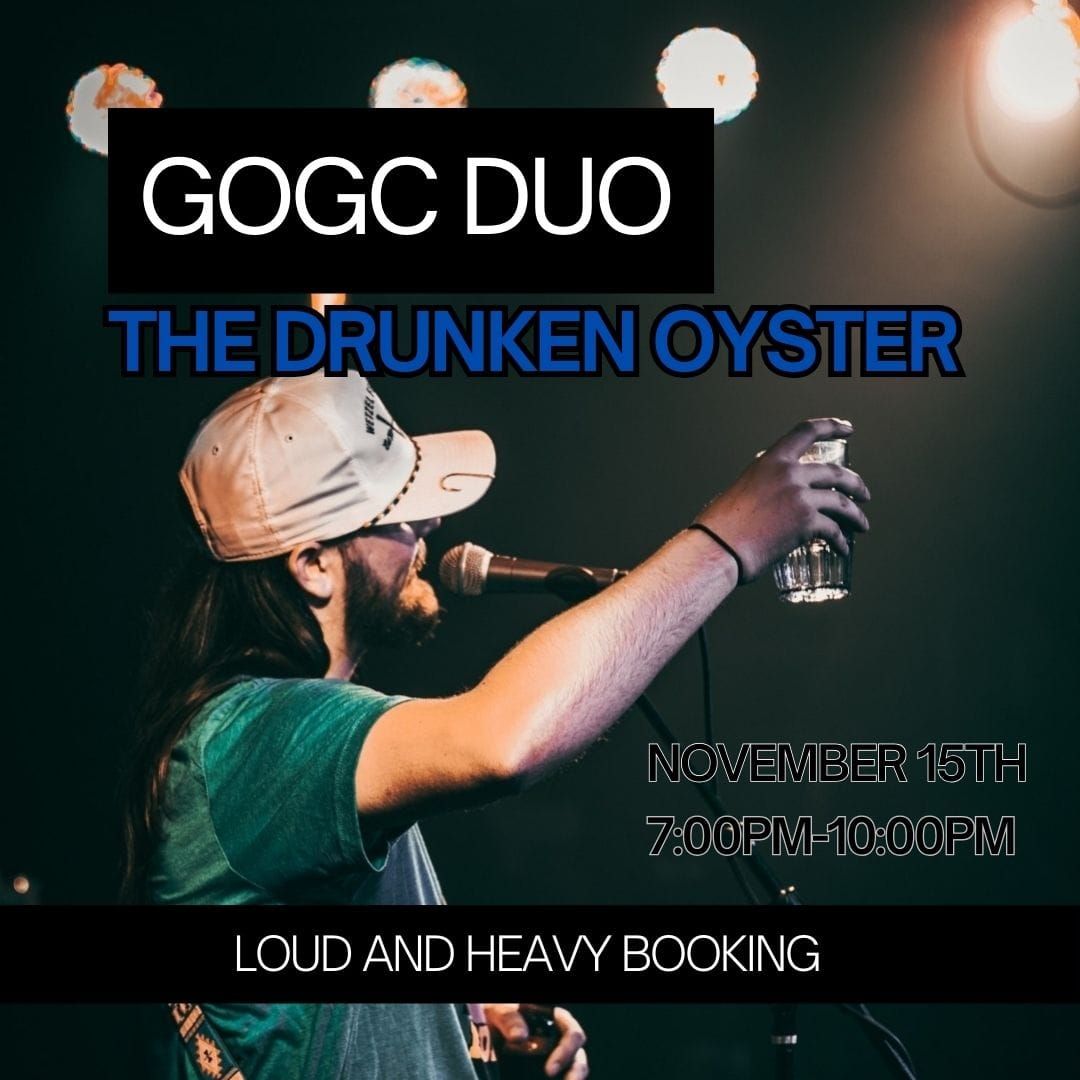 GOGC DUO @ The Drunken Oyster, Amarillo TX