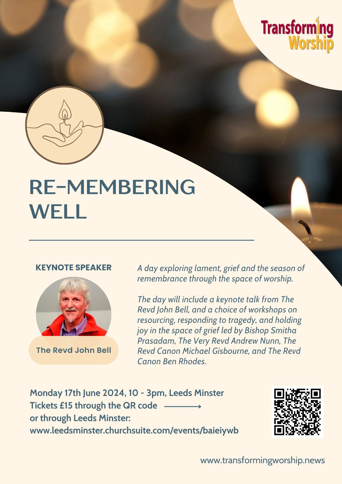 Re-Membering Well with Yorkshire Transforming Worship and The Revd John Bell