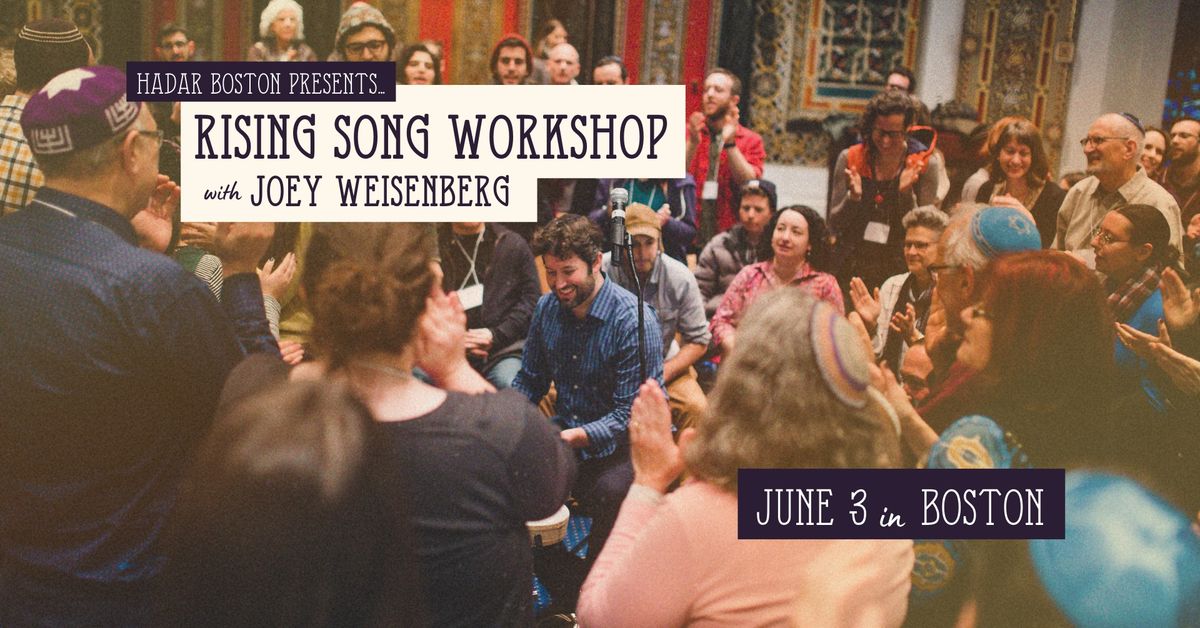 Boston Rising Song Workshop