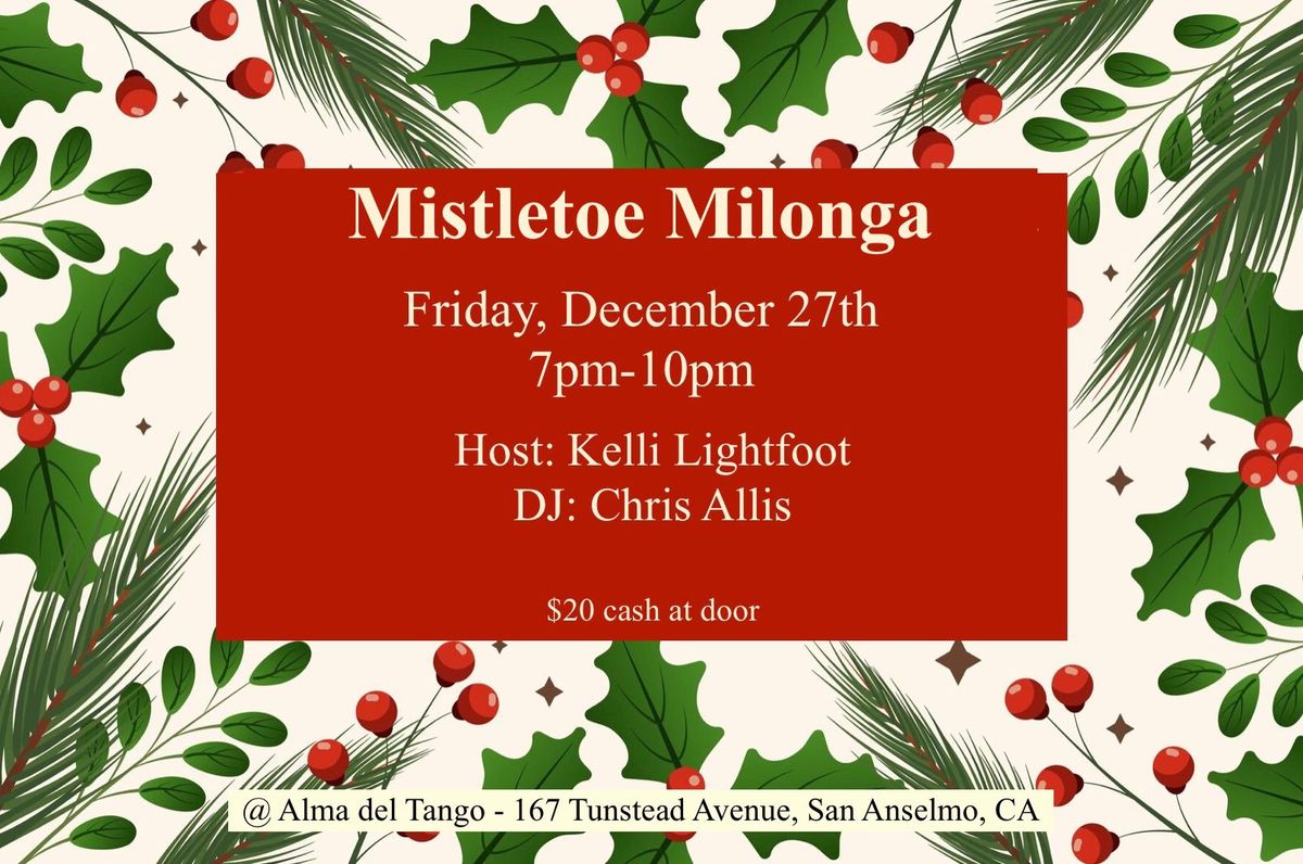 Mistletoe Milonga at Alma del Tango