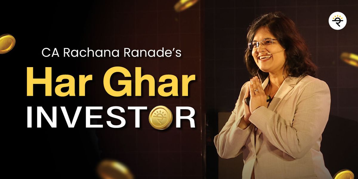 "Har Ghar Investor" by Rachana Ranade - Hyderabad