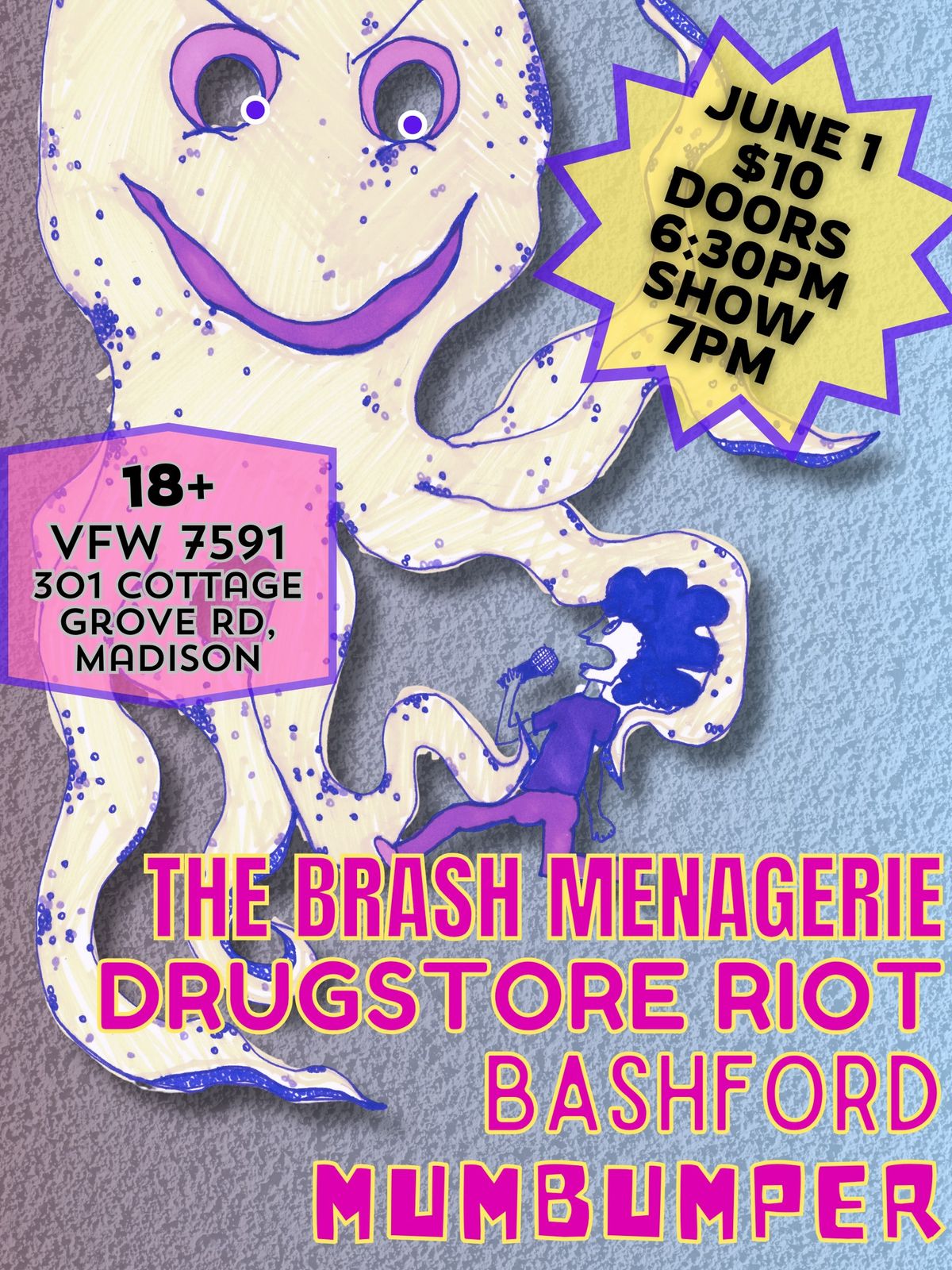 Brash Menagerie, Drugstore Riot, Ready For the Fall, Mumbumper at VFW 7591