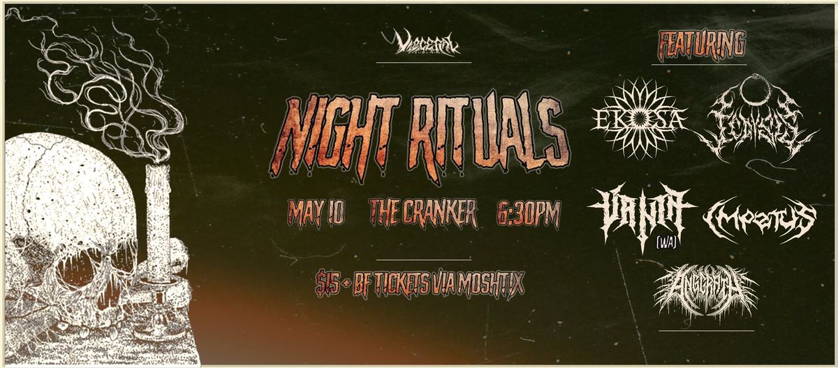 NIGHT RITUALS - Ekosa, Ecdysis, Vanta, Impetus and Anggrath at The Cranker