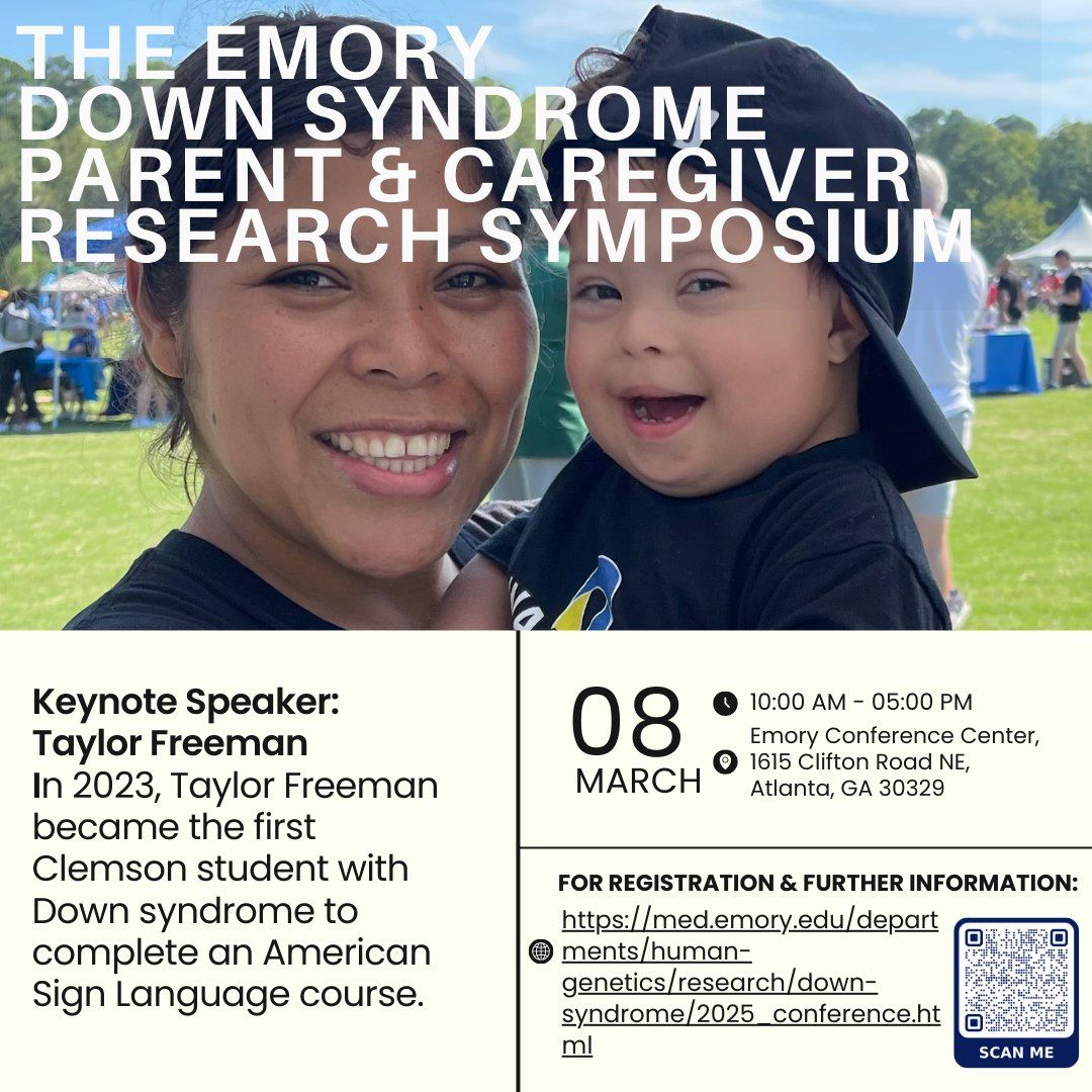 The Emory  Down Syndrome  Parent & Caregiver Research Symposium