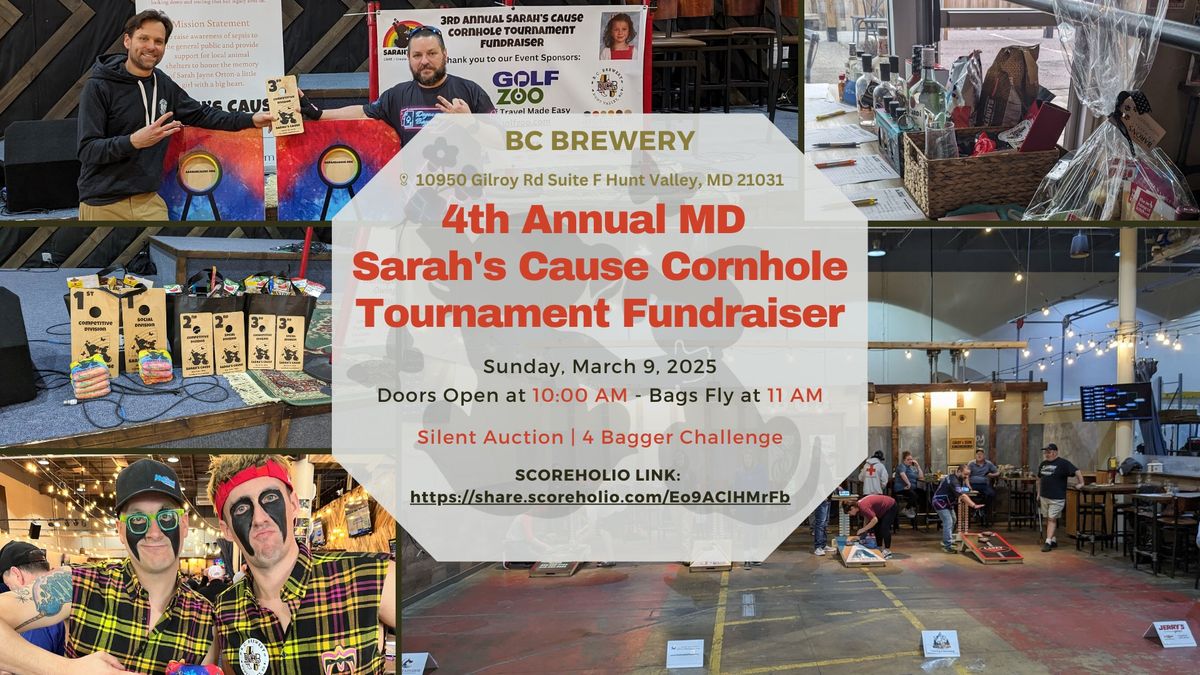 4th Annual MD Sarah's Cause Cornhole Tournament Fundraiser