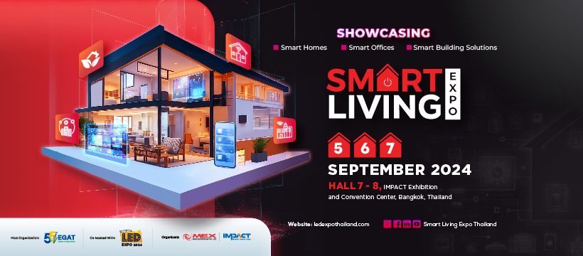 Smart Living Expo 2024 (Bangkok)