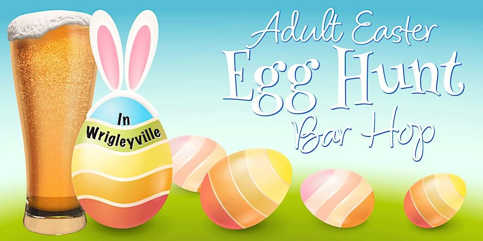 Adult Easter Egg Hunt Bar Hop - Includes Buffet, Bunny Ears & Gift Cards!