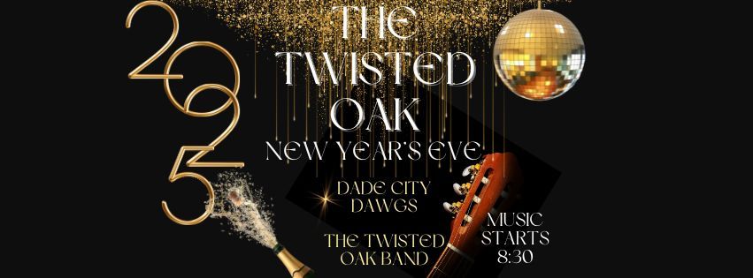 New Year's Eve at The Twisted Oak