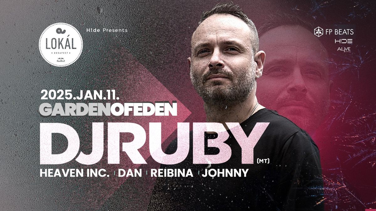 Garden of Eden with DJ Ruby 01.11.