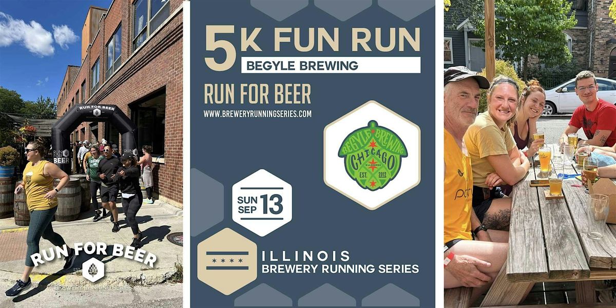 5k Fun Run x Begyle Brewing | 2026 IL Brewery Running Series