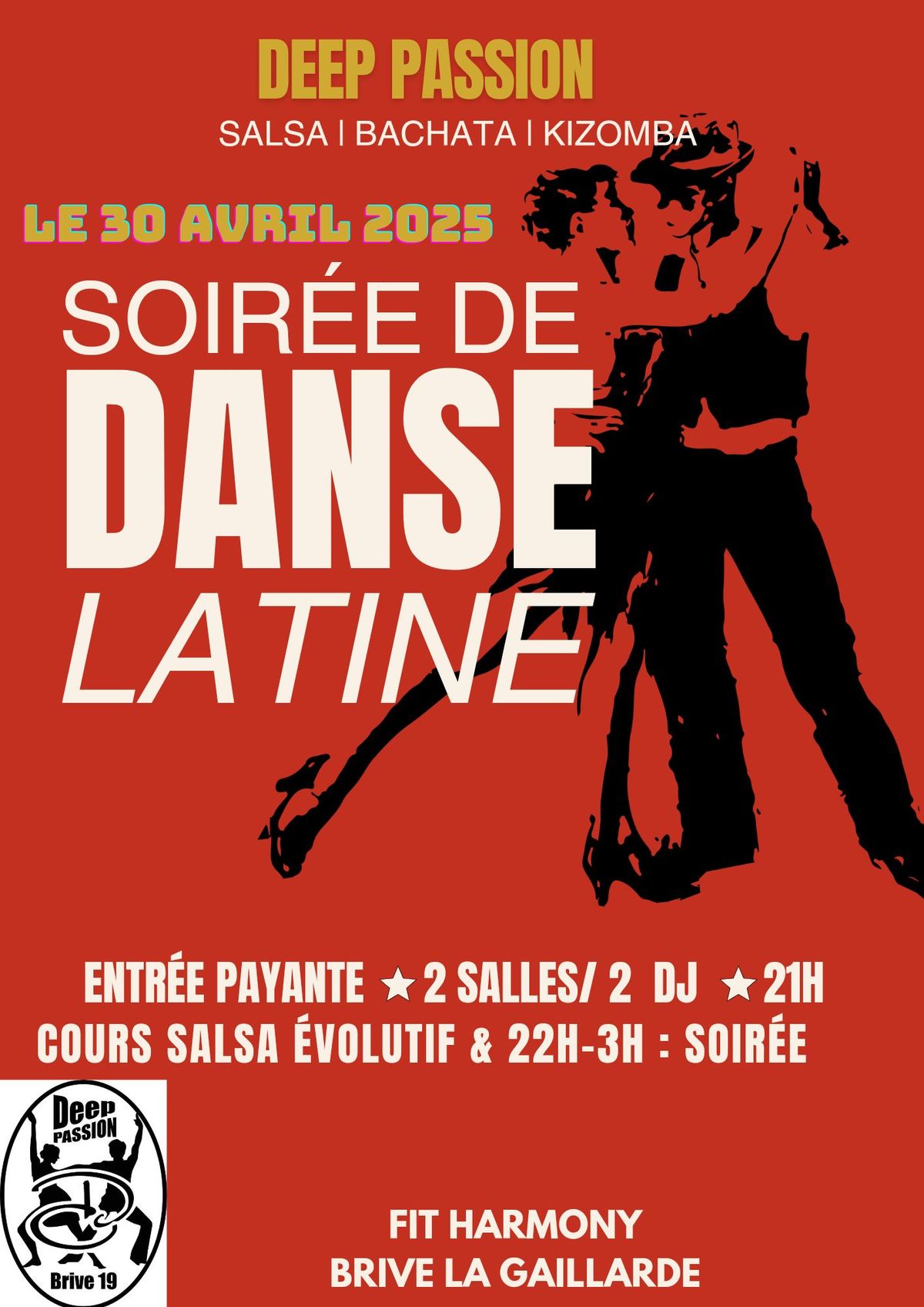 Soir\u00e9e de Danse Latine SBK avec DEEP Passion (veille jour f\u00e9ri\u00e9)