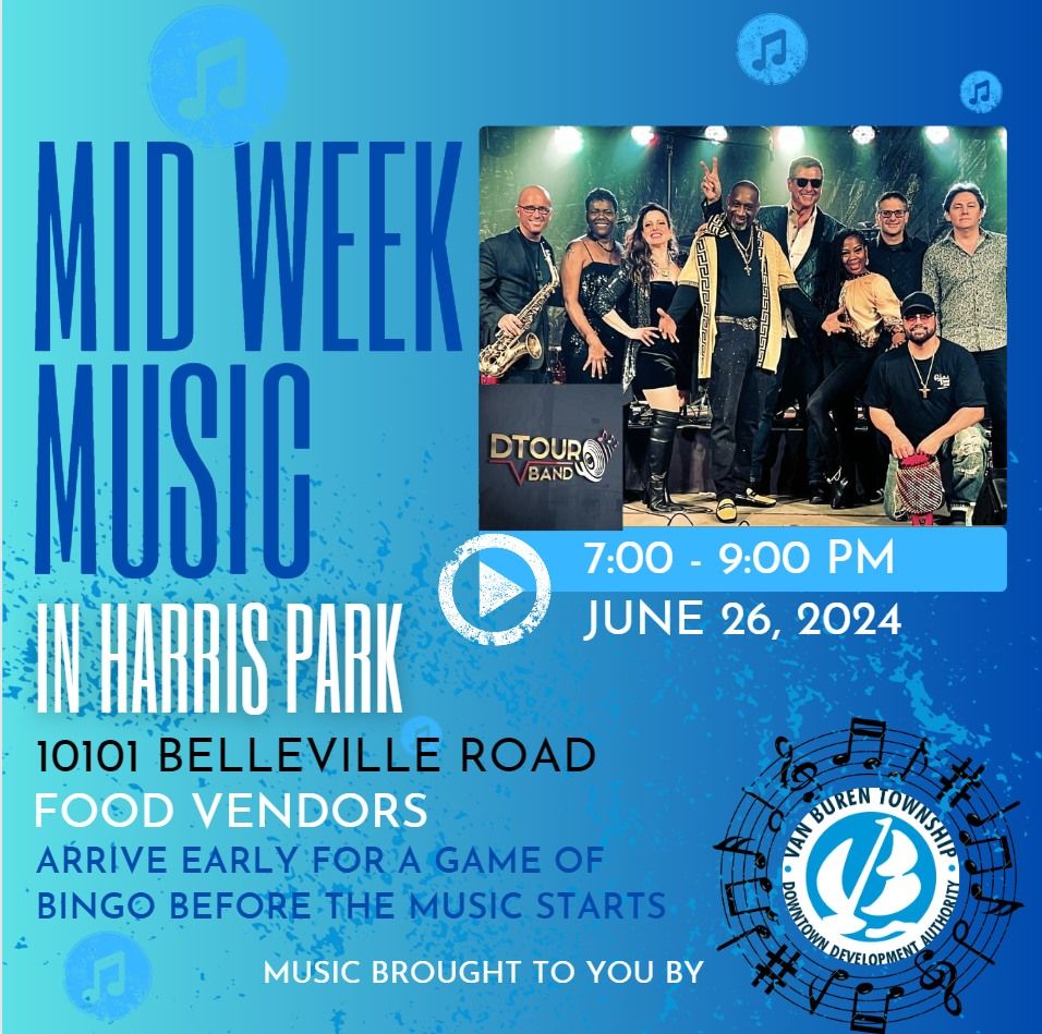 MID-WEEK MUSIC IN HARRIS PARK - DTOUR BAND 