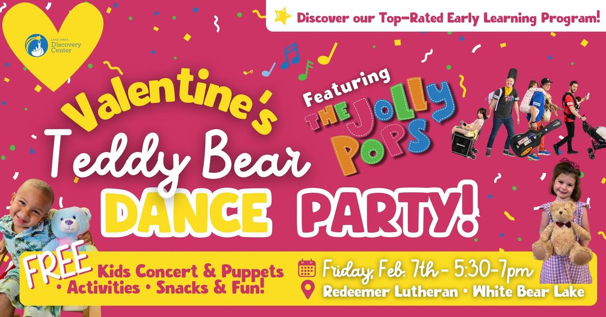 \ud83d\udc96 Valentine's Teddy Bear \ud83e\uddf8 Dance Party Featuring The Jolly Pops! \ud83c\udfb6