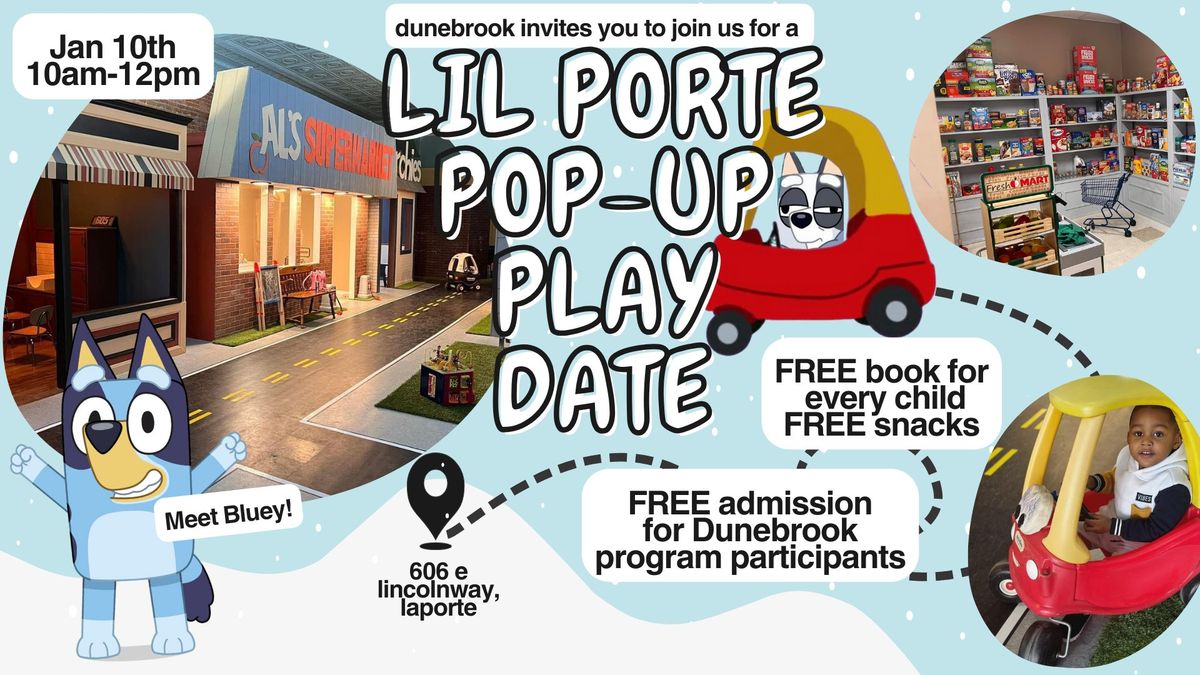 Pop-Up Playdate with BLUEY at Lil Porte