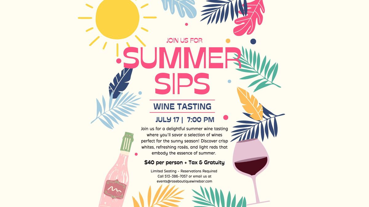 Exclusive Wine Tasting: Summer Sips!