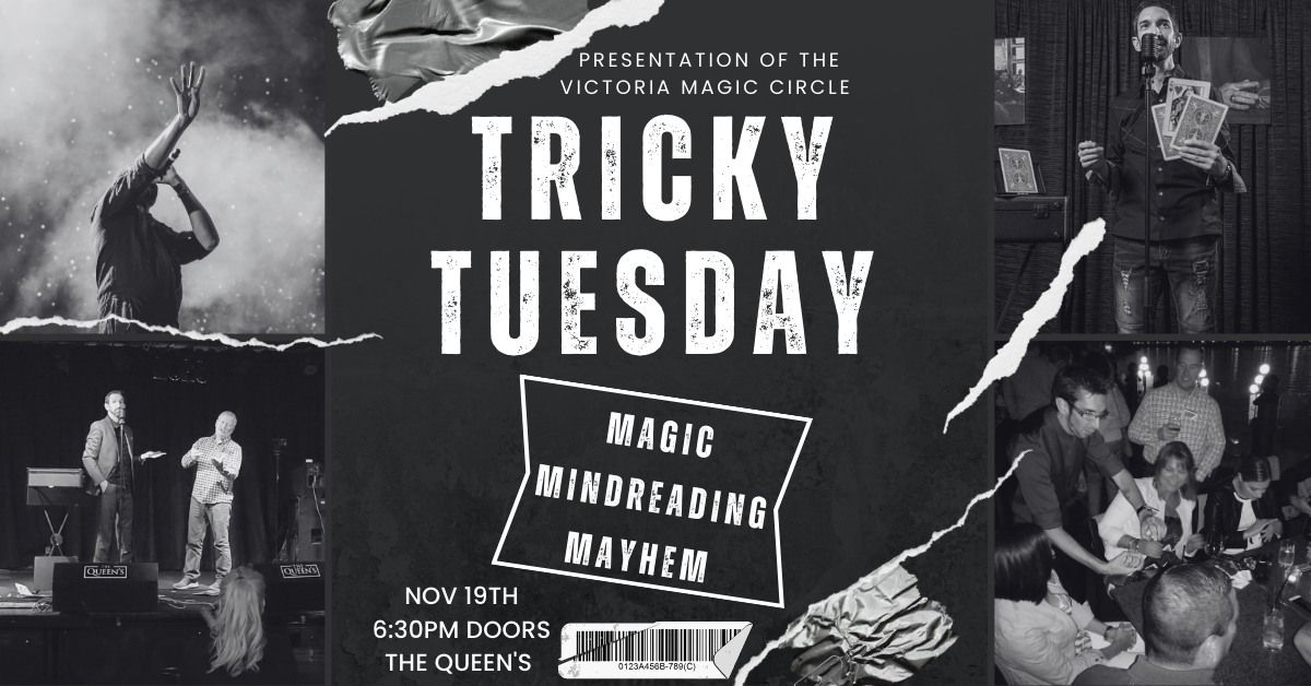 Tricky Tuesday in Nanaimo!