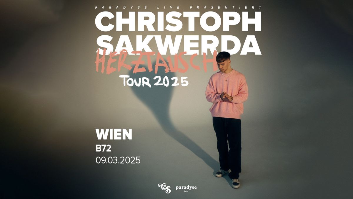 Christoph Sakwerda | HERZTAUSCH Tour 2025 | Wien