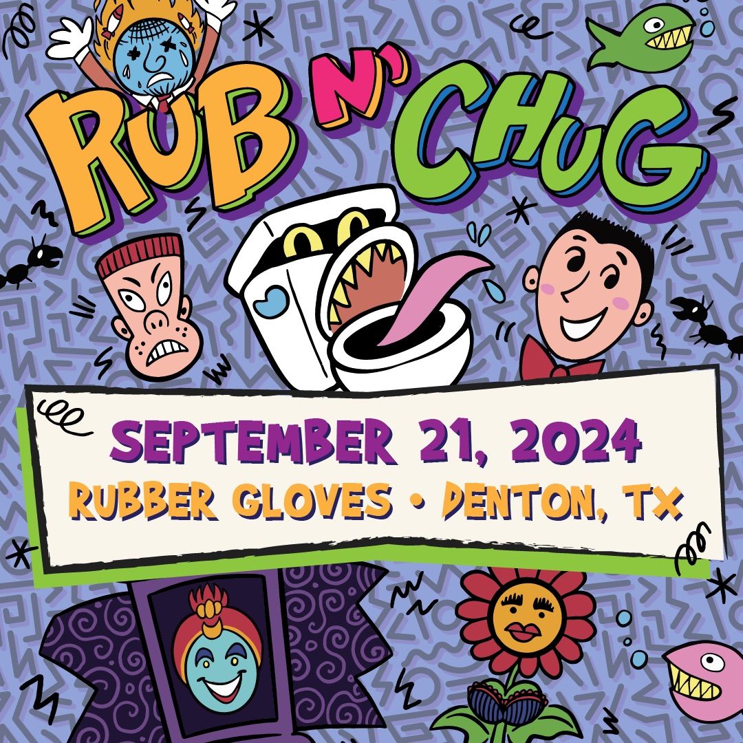 RUB N CHUG 2024 @ RGRS DENTON