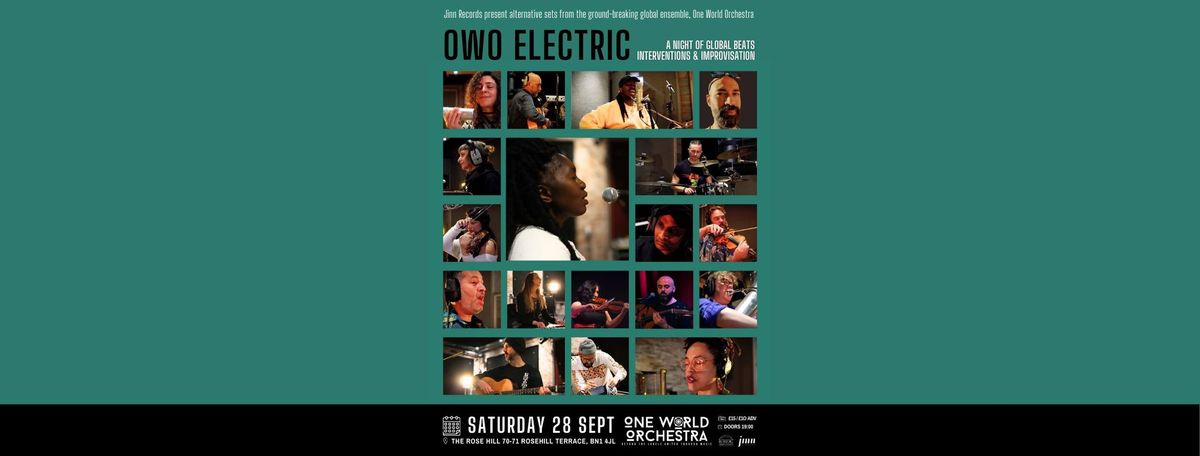 One World Orchestra presents OWO Electric - Live at The Rose Hill