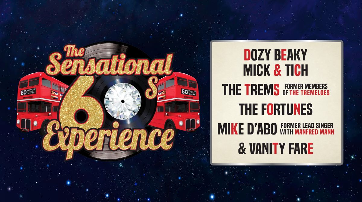 The Sensational 60's Experience 