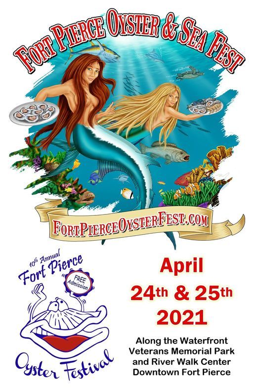 Fort Pierce Oyster Fest, River Walk Center City of Fort Pierce, 24