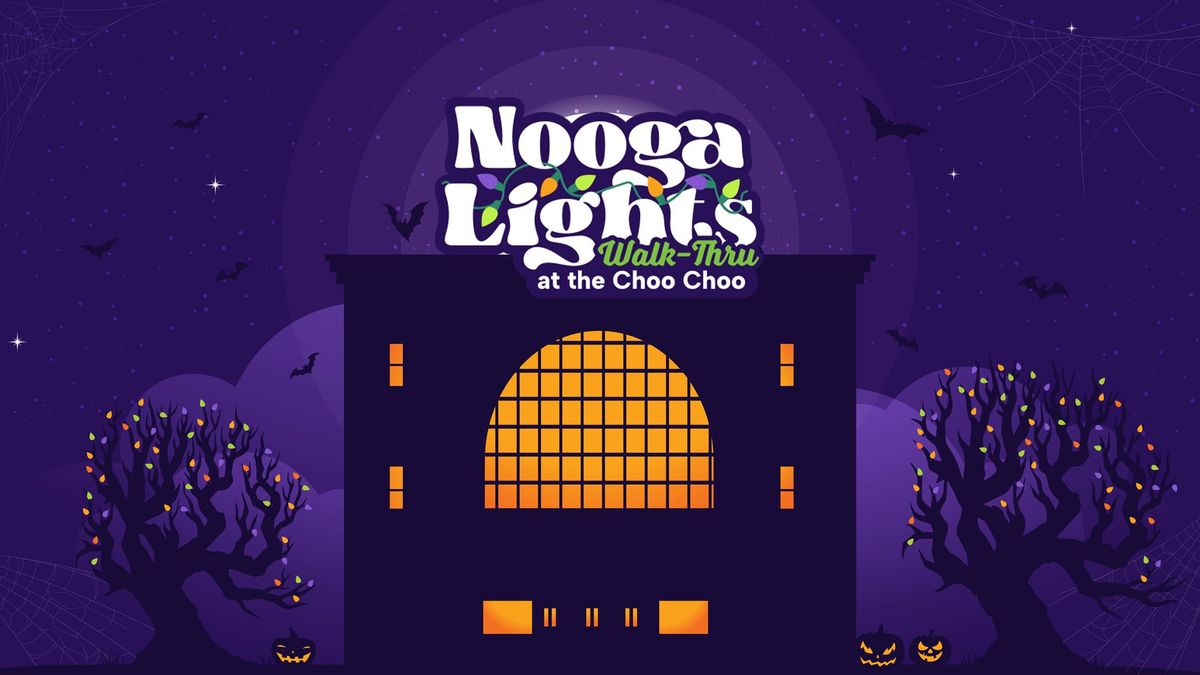 NoogaLights at the Choo Choo, a Halloween Walk-Thru Light Show