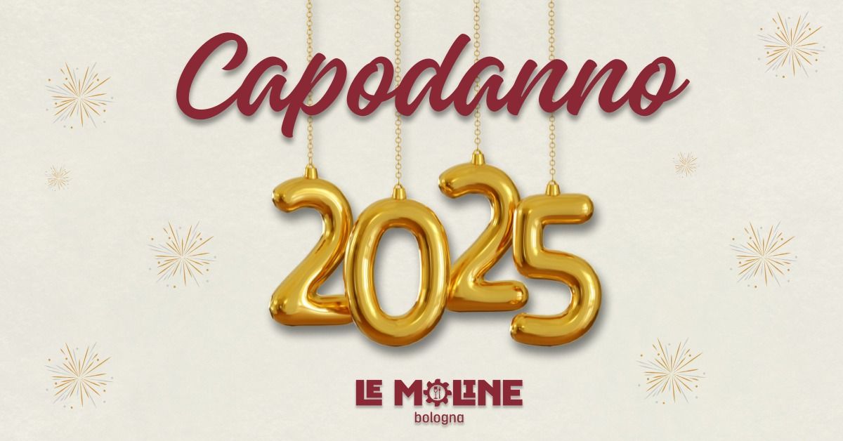 Capodanno 2025 a Le Moline Osteria