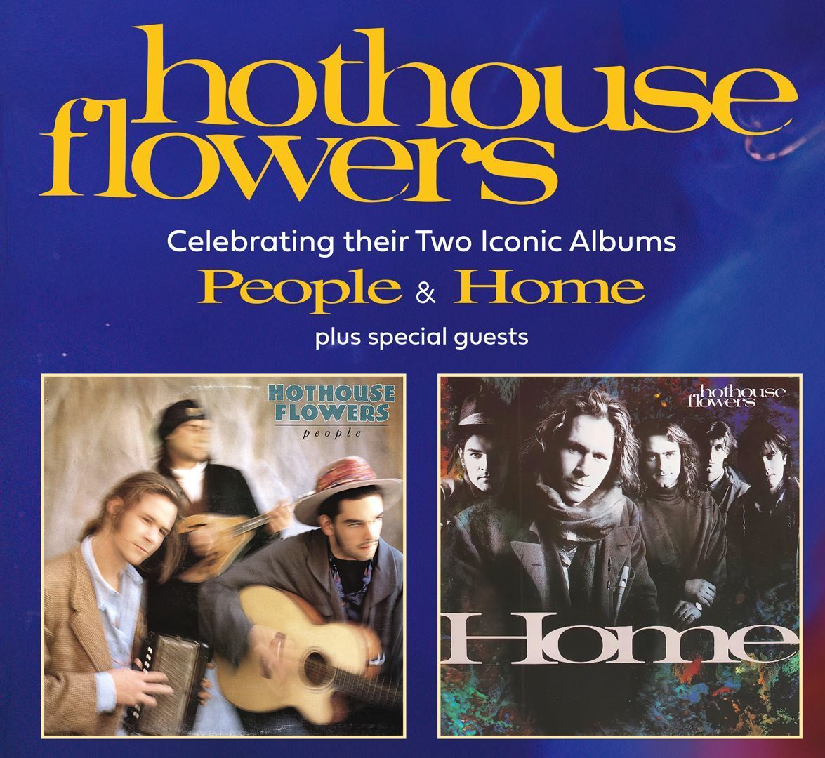 Hothouse Flowers @ Cheese & Grain, Frome | U.K. 