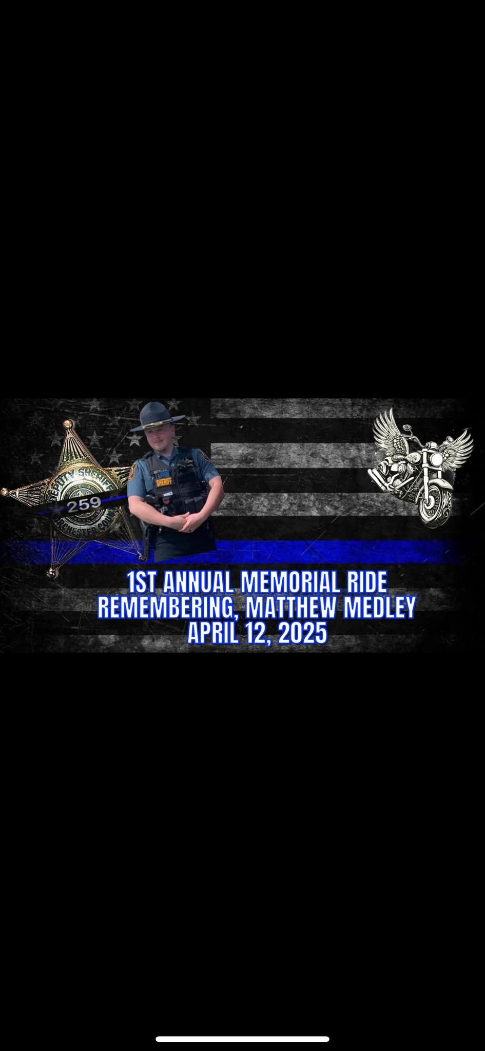 1st Annual Memorial Ride, Remembering DFC. Matthew Medley