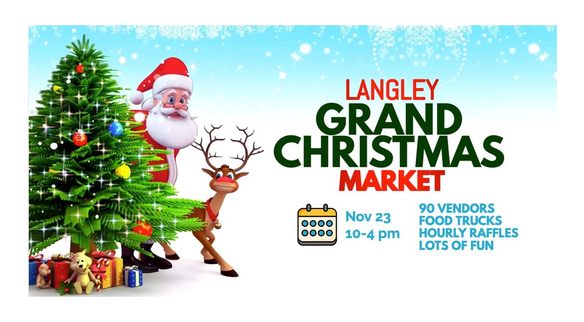 Langley Grand Christmas Market 