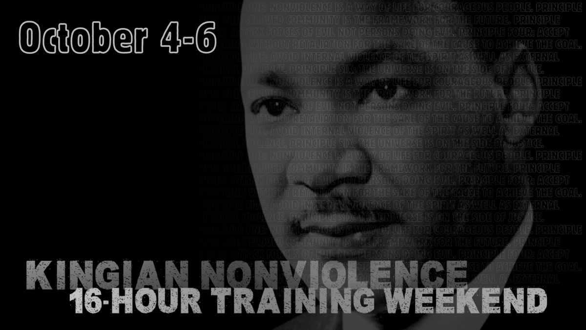 Kingian Nonviolence 16-Hour Training Weekend