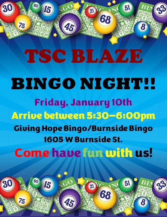 TSC BLAZE BINGO NIGHT!