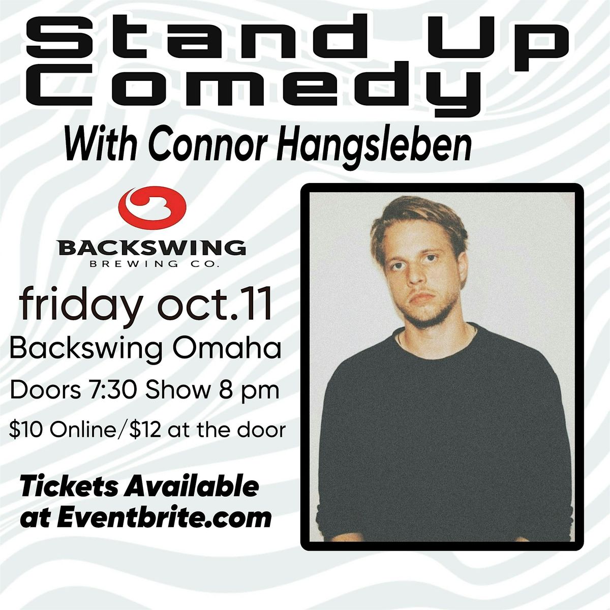 Connor Hangsleben Standup Comedy Night at Backswing Brewing Co. (Omaha)