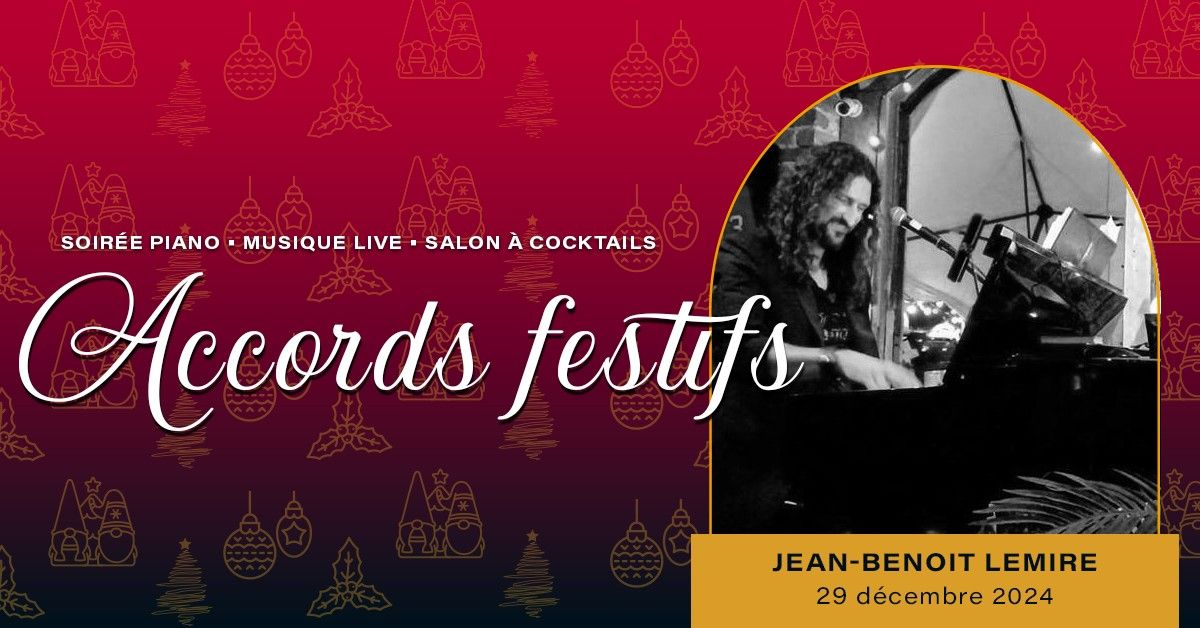 Accords Festifs \u2022 Musique LIVE \u2022 Jean-Benoit Lemire