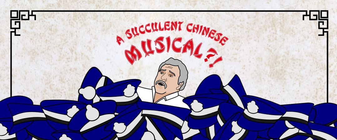 A Succulent Chinese Musical?! world premiere at Newcastle Fringe