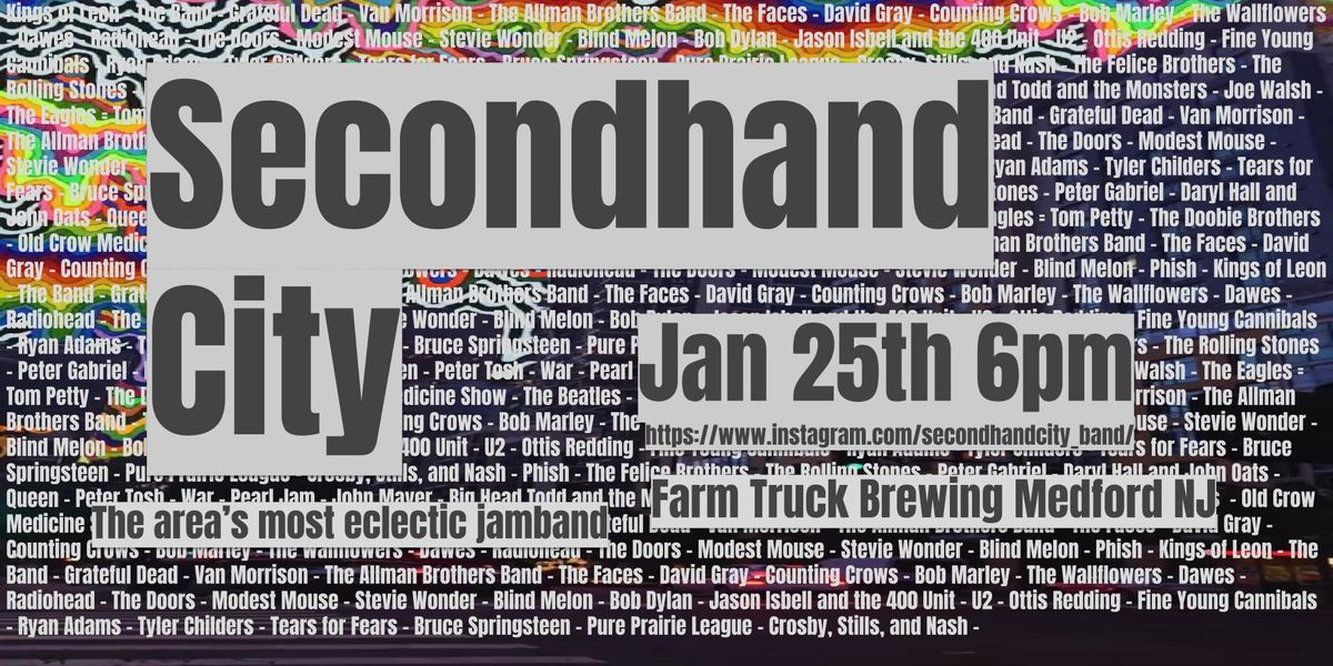 Secondhand City at Farm Truck Brewing