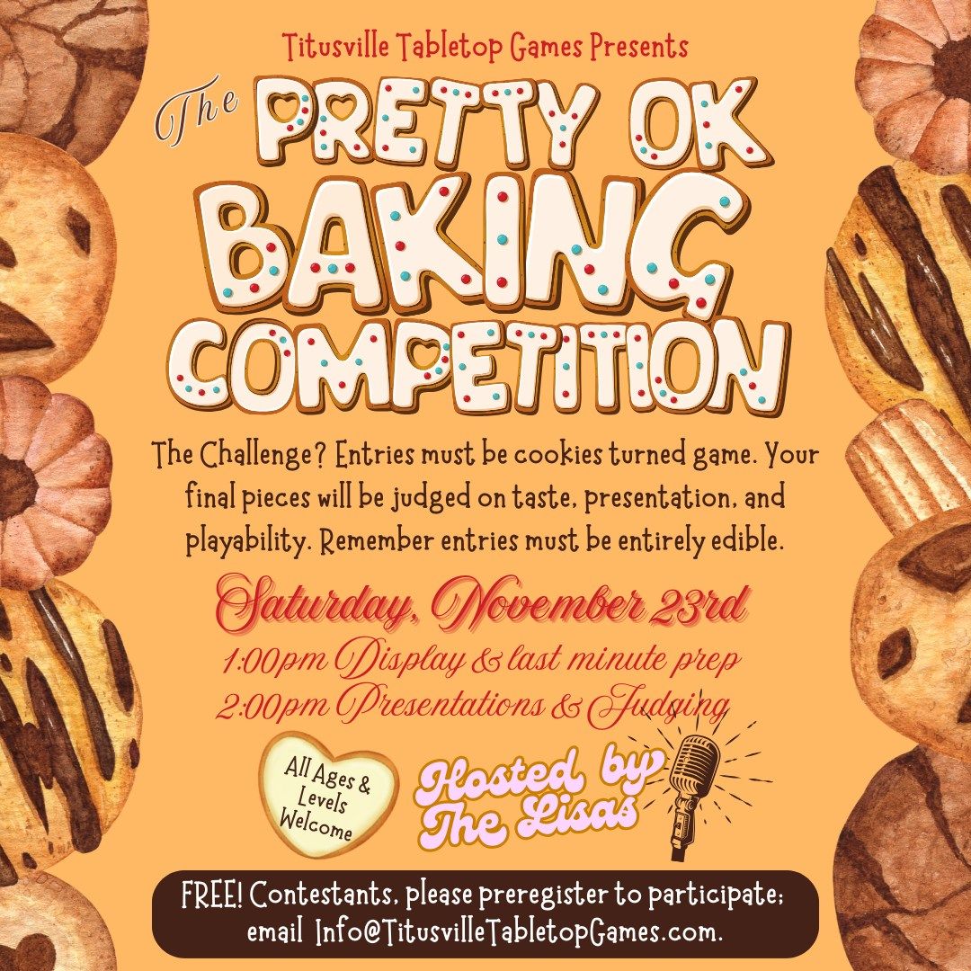 The Pretty OK Baking Competition