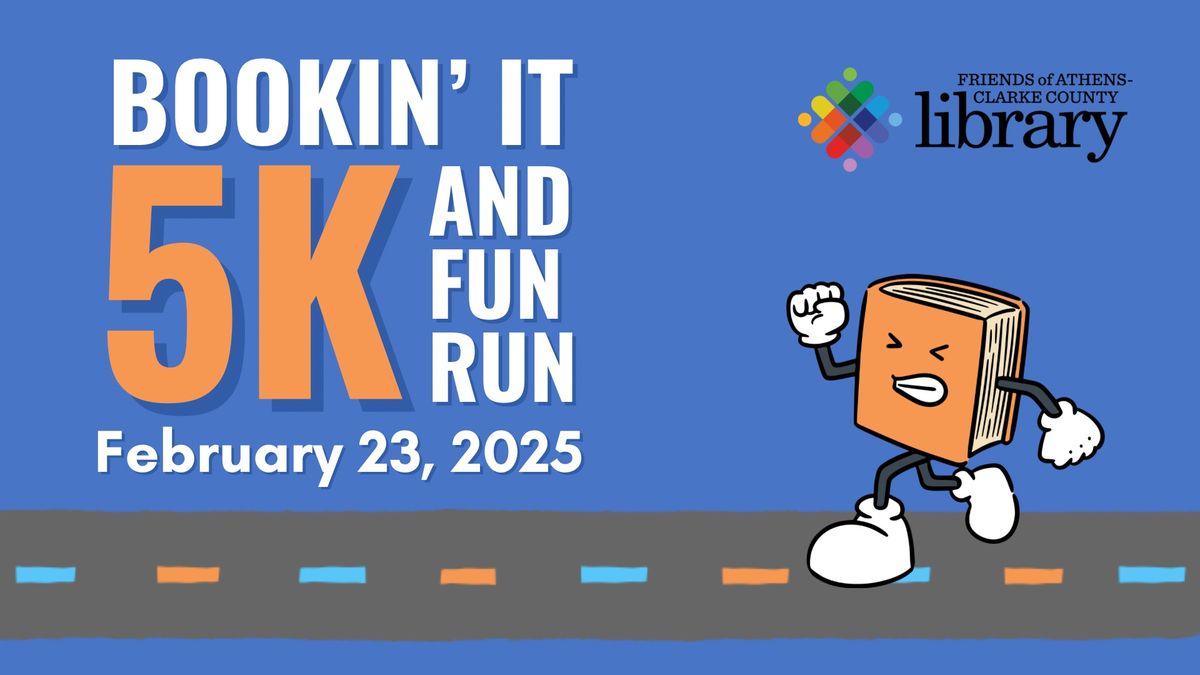 Bookin\u2019 It 5K and Fun Run Benefitting the Athens-Clarke County Library