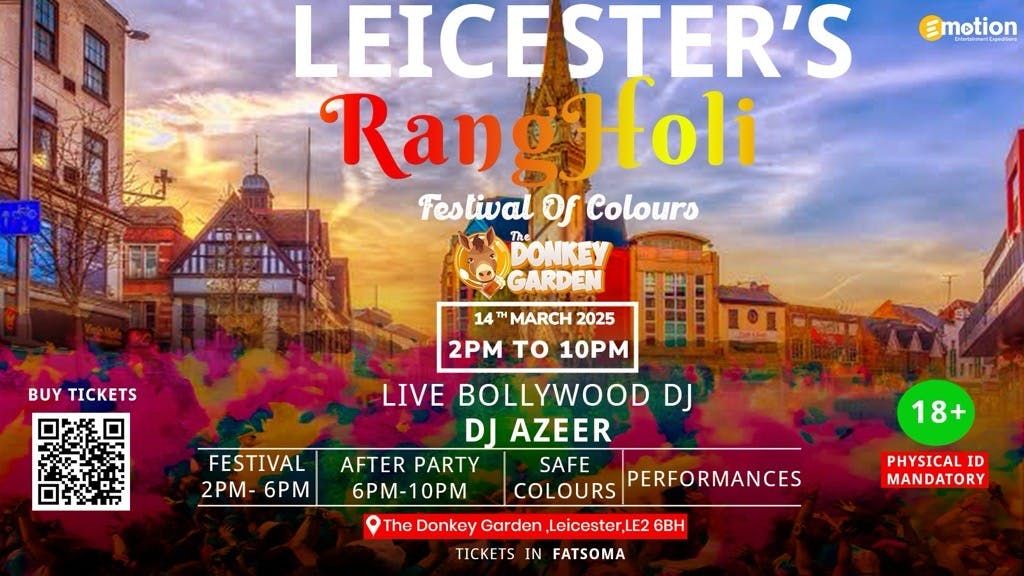 Leicester's RangHoli 2025 Festival Celebration and Bollywood Night | The Donkey Garden | DjAzeer | Non Stop Entertainment