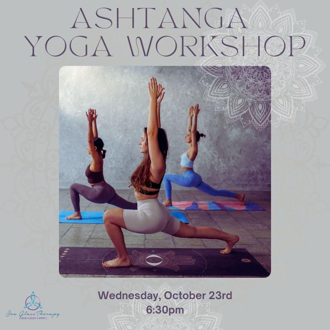 Ashtanga Yoga Workshop