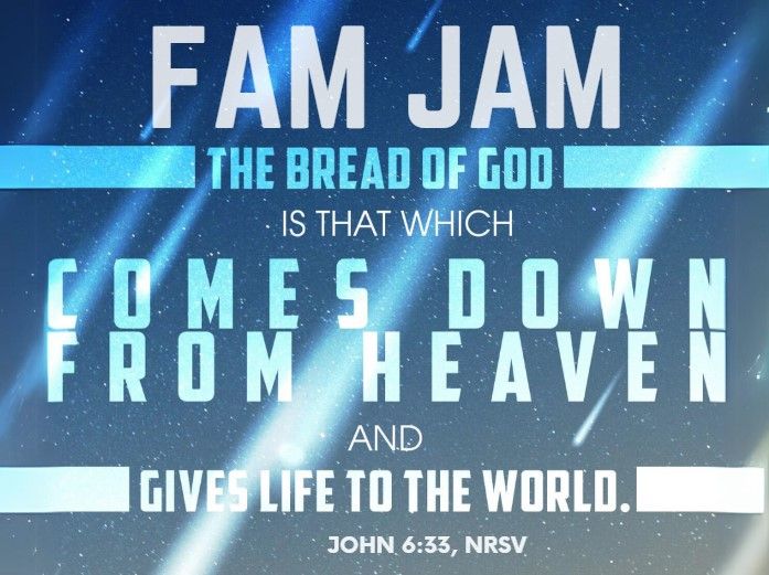 FAM JAM - A Free Event & ALL are Invited! Faith, Fellowship, & FUN!