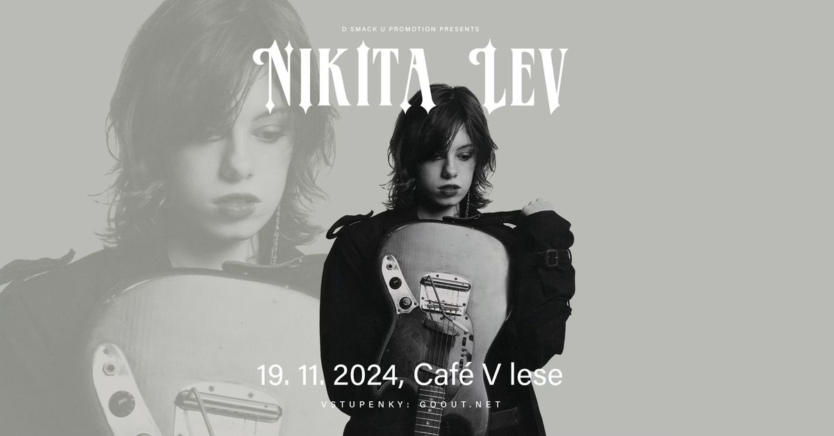 Nikita Lev (US) \/ Caf\u00e9 V lese 