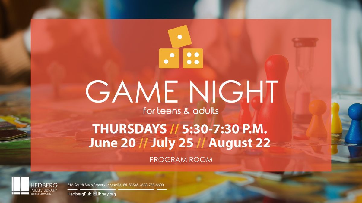 Game Night (for teens & adults)