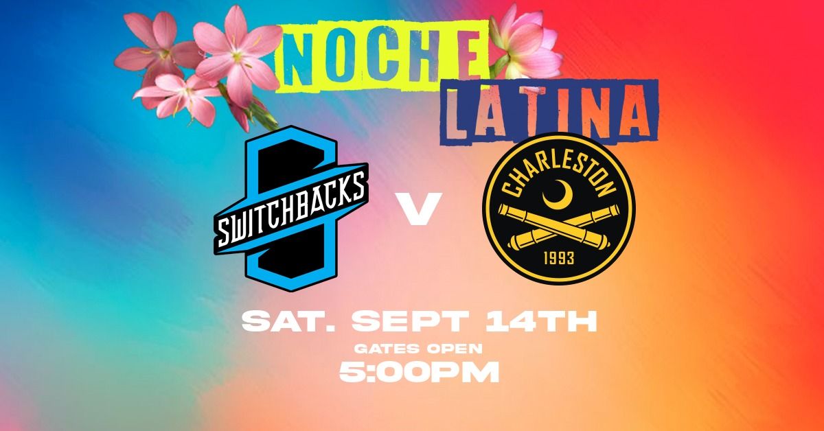 Colorado Springs Switchbacks FC vs Charleston Battery