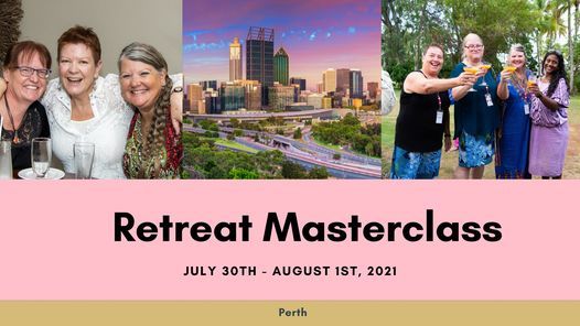 Retreat Masterclass - Perth