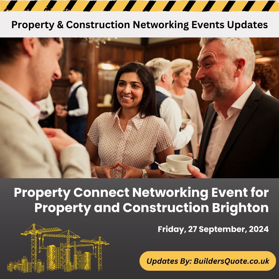 Property Connect Networking Event for Property and Construction Brighton Friday, 27 September 2024