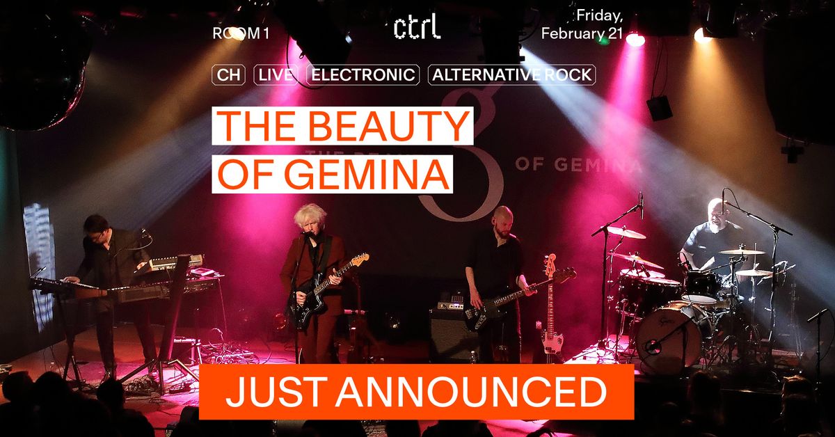 ctrl LIVE: The Beauty of Gemina