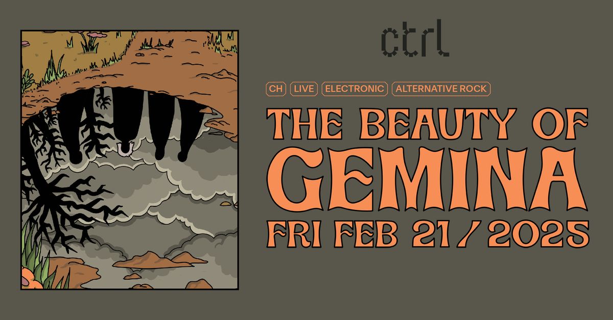 ctrl LIVE: The Beauty of Gemina