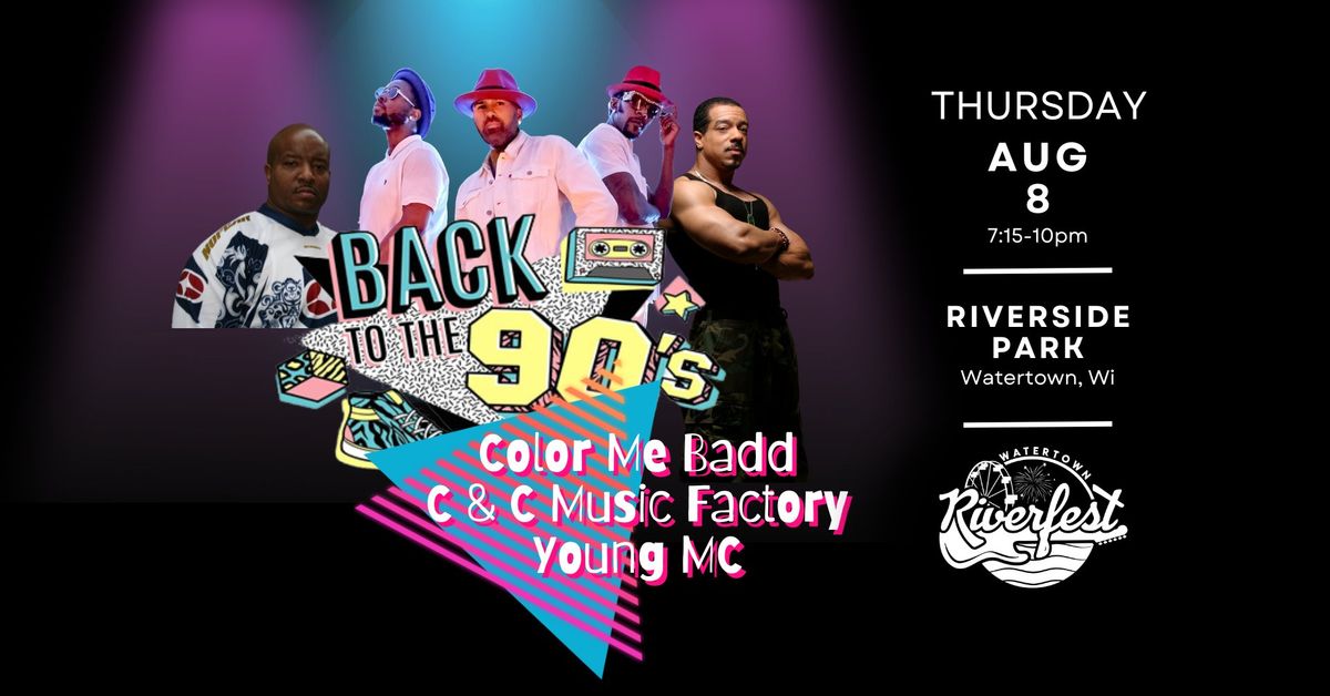 Back to the 90s with Color Me Badd, C & C Music Factory, & Young MC at Watertown Riverfest
